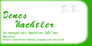 denes wachtler business card